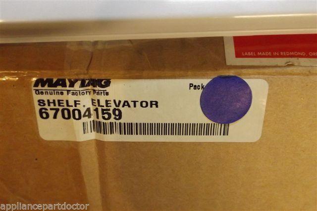 MAYTAG REFRIGERATOR 67004159 SHELF ELEVATOR NEW IN BOX MAYTAG REFRIGERATOR 67004159 SHELF ELEVATOR NEW IN BOX